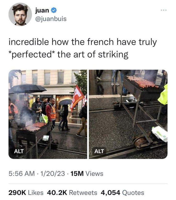 A strike in France without a barbecue is not a strike