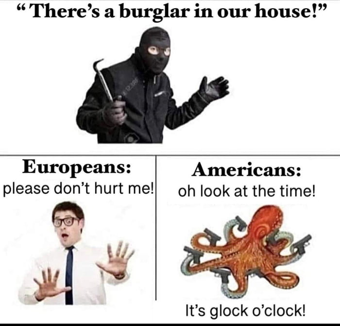 It’s glock o’clock, sucker!