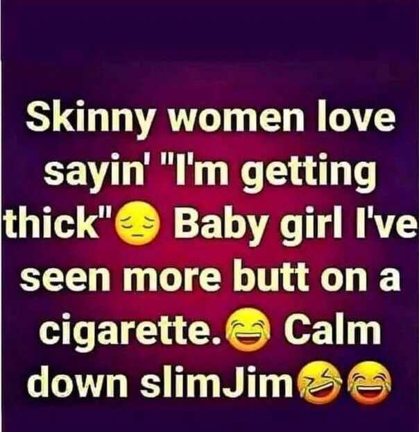 Skinny women