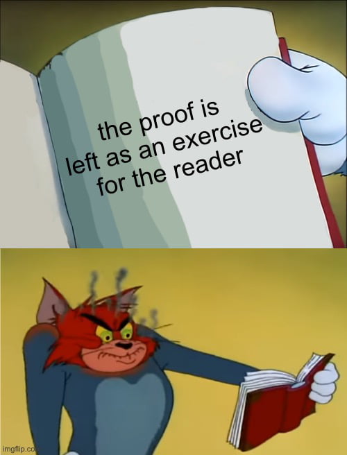The proof is left as an exercise for the reader meme