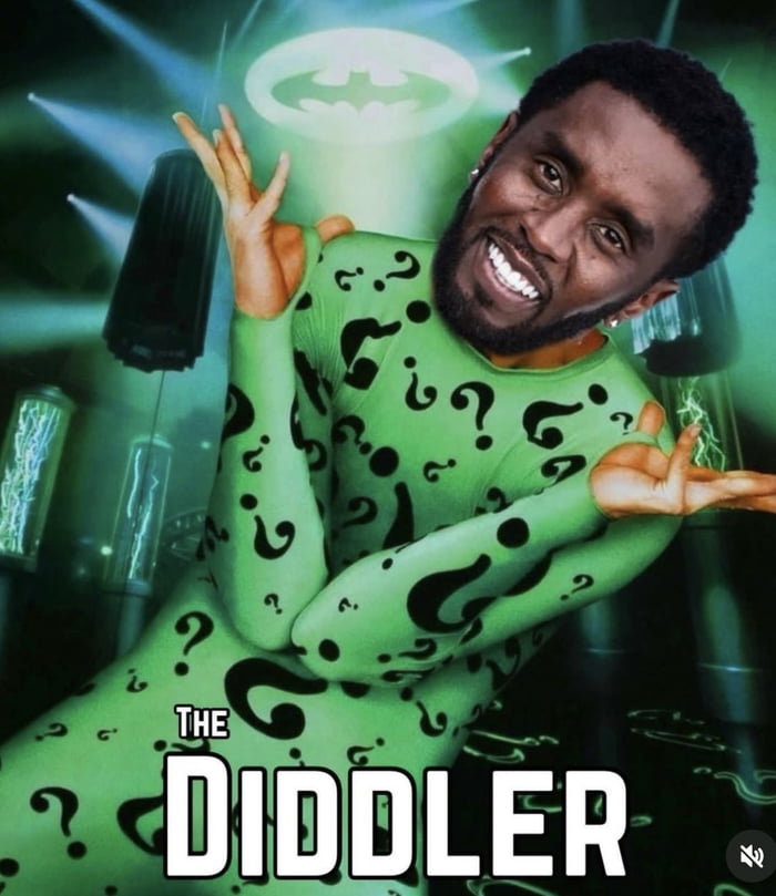 Have you seen the Diddler??