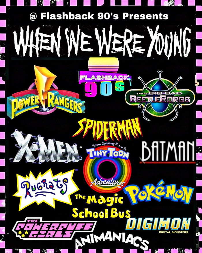 When We Were Young Flashback 90s?