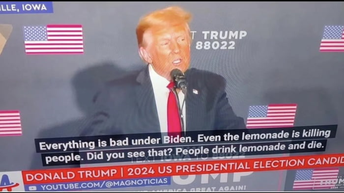 Even the lemonade is killing people he says. Is this your Go